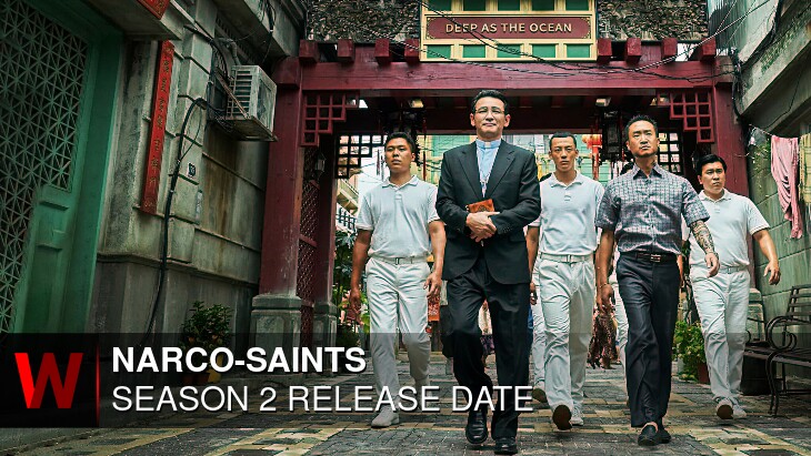 Narco-Saints Season 2: Release date, Schedule, Plot and News