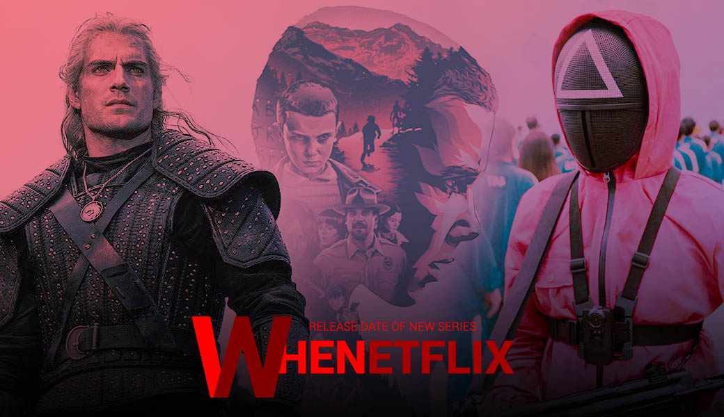 Schedule for Netflix: New TV shows and Returning Series