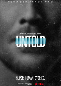 Untold 5x2 episode