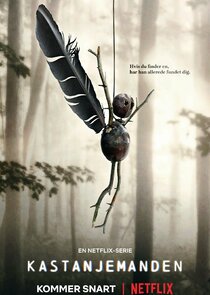 Kastanjemanden 2x1 episode