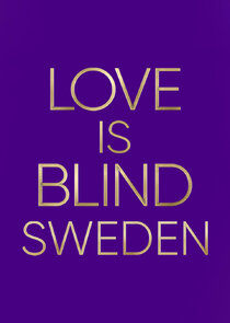 Love Is Blind: Sverige 3x1 episode