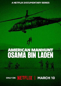 American Manhunt: Osama bin Laden 1x1 episode
