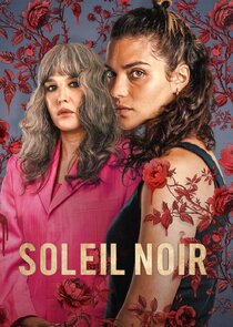 Soleil noir 1x1 episode
