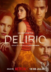 Delirio 1x1 episode