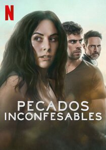 Pecados Inconfesables 1x1 episode