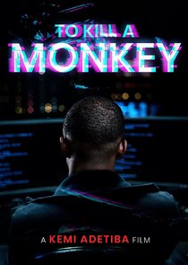 To Kill A Monkey 1x1 episode