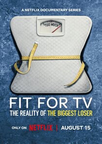 Fit for TV: The Reality of the Biggest Loser 1x1 episode