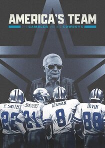 America's Team: The Gambler and His Cowboys 1x1 episode