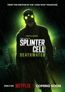Splinter Cell: Deathwatch 1x1 episode