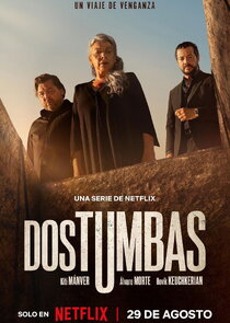 Dos tumbas 1x1 episode