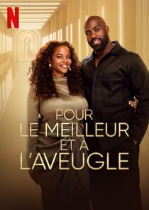 Pour le meilleur et à l'aveugle 1x1 episode