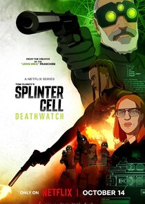 Tom Clancy's Splinter Cell: Deathwatch 1x1 episode