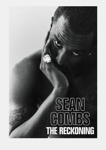 Sean Combs: The Reckoning 1x1 episode