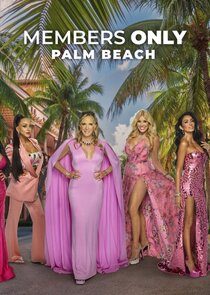 Members Only: Palm Beach 1x1 episode