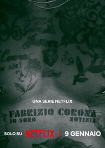 Fabrizio Corona: Io sono notizia 1x1 episode