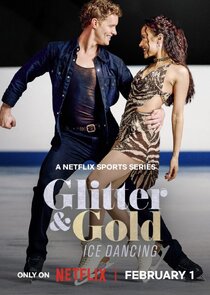 Glitter & Gold: Ice Dancing 1x1 episode