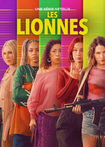 Les Lionnes 1x1 episode