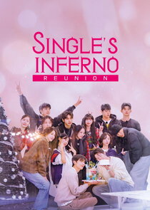 Single's Inferno Reunion 1x1 episode