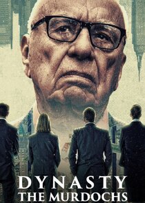 Dynasty: The Murdochs 1x1 episode