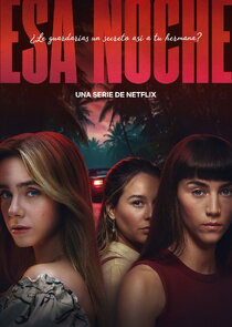 Esa noche 1x1 episode