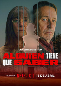 Alguien Tiene Que Saber 1x1 episode