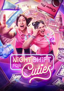 Night Shift for Cuties 1x1 episode