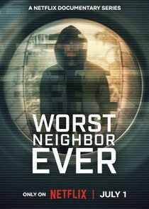 Worst Neighbor Ever 1x1 episode