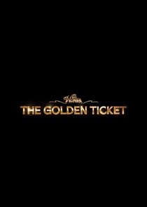 Wonka's The Golden Ticket 1x1 episode