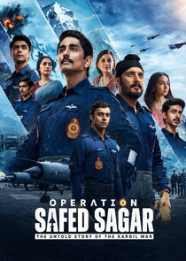 Operation Safed Sagar: The Untold Story of the Kargil War 1x1 episode