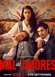 Mal de Amores 1x1 episode