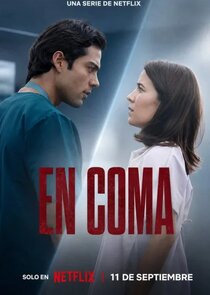 En Coma 1x1 episode