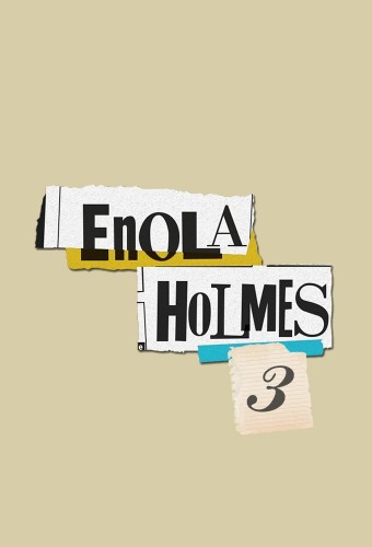 Enola Holmes 3