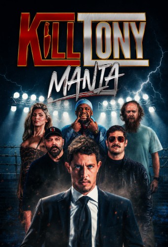 Kill Tony Mania