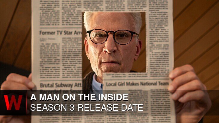 A Man on the Inside Season 3: Release date, Episodes Number, Trailer and Cast