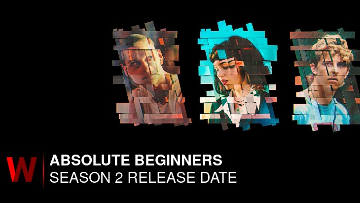 Absolute Beginners Season 2: Premiere Date, Rumors, Plot and Cast