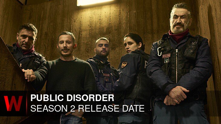Public Disorder Season 2: Release date, Cast, News and Episodes Number