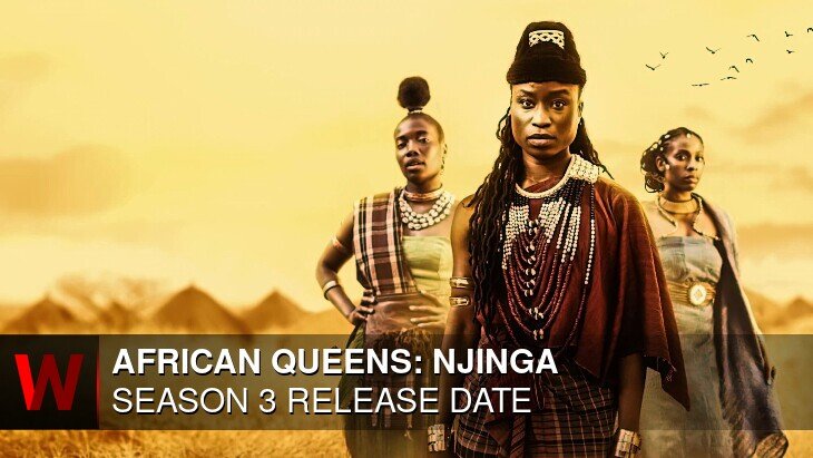 African Queens: Njinga Season 3: What We Know So Far
