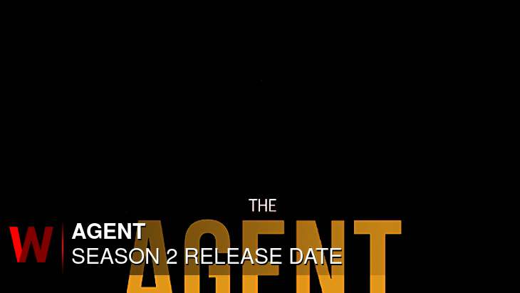 Agent Season 2: Release date, Spoilers, Episodes Number and Cast