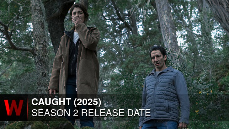 Caught (2025) Season 2: What We Know So Far