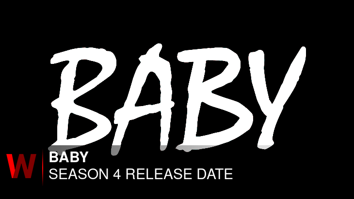 Netflix Baby Season 4: Premiere Date, Episodes Number, Cast and Rumors