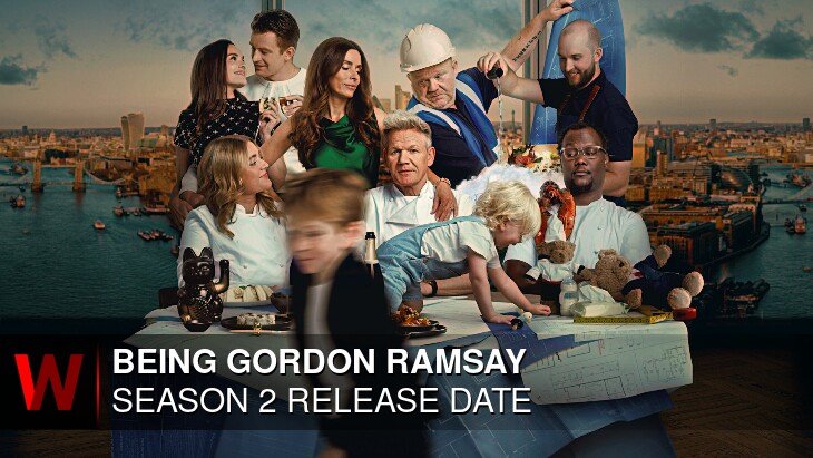 Being Gordon Ramsay Season 2: Premiere Date, Rumors, Cast and News