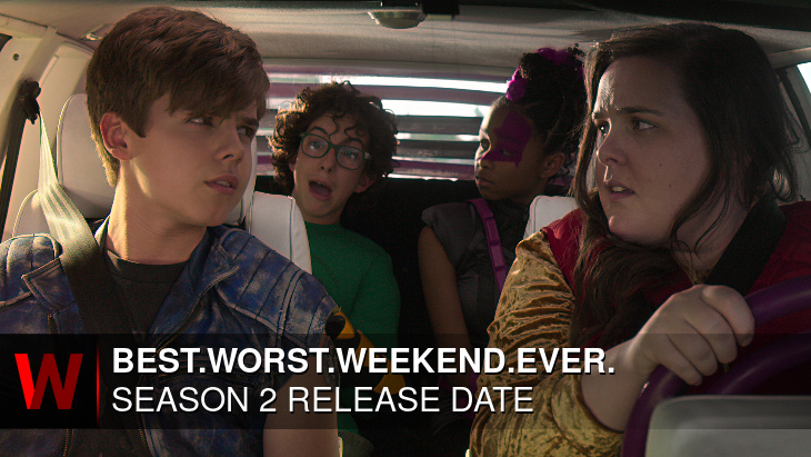 Best.Worst.Weekend.Ever. Season 2: What We Know So Far