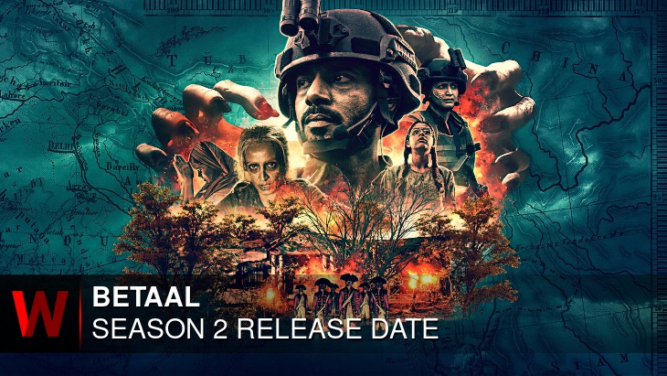 Betaal Season 2: Release date, Rumors, Schedule and Spoilers