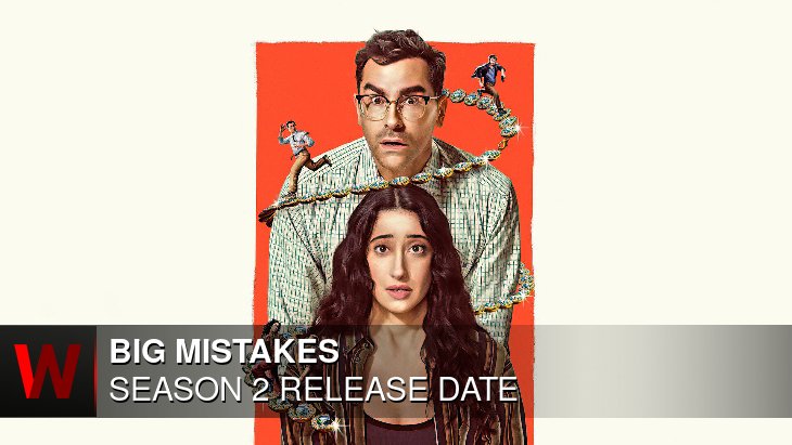 Big Mistakes Season 2: What We Know So Far