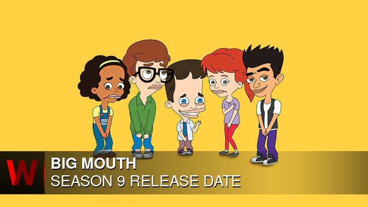 Big Mouth Season 9: Release date, Spoilers, Trailer and Schedule