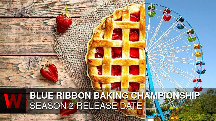 Blue Ribbon Baking Championship Season 2: Premiere Date, Cast, Plot and Trailer