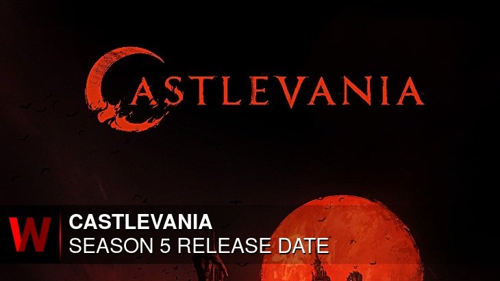 Netflix Castlevania Season 5: Premiere Date, Cast, Schedule and Spoilers