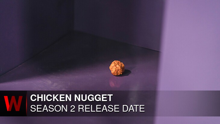 Chicken Nugget Season 2: What We Know So Far
