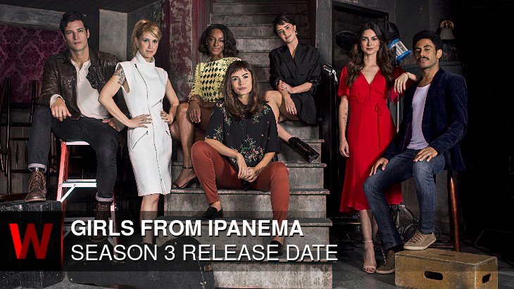 Girls From Ipanema Season 3: What We Know So Far