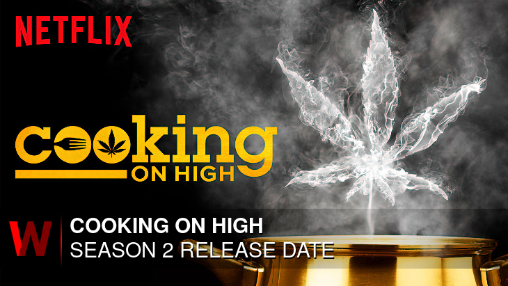 Cooking on High Season 2: Release date, News, Schedule and Cast